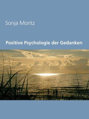 cover image of Positive Psychologie der Gedanken